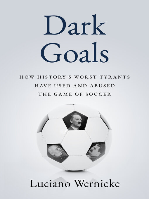 Title details for Dark Goals by Luciano Wernicke - Available